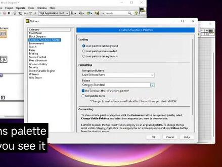配置LabVIEW环境来节省时间
启动LabVIEW,然后选择工具>选项...,然后按照以下说明以推荐的配置设置LabVIEW安装。
前面板设置
将新VI的控制方式设置为“NXG风格”
框图设置
取消选中“将前面板端子作为图标放置”。
取消选中“在启用自动增长的情况下放置结构”。
将“默认标签位置:控制终端和常量”设置为“左-中间”。
将“默认实验室位置:指示器”设置为“右中间”。
稍微向下滚动并设置以下内容,这将有助于更好地记录子图结构:
选中“子图标签默认可见”。
将“默认对齐方式:子图标签”设置为左侧
进一步向下滚动“框图选项”窗格,然后:
选中“显示框图网格”。
将“框图网格大小(以像素为单位)”设置为 8。
选中“启用逻辑示意图网格对齐”。
环境
选中“将编译的代码与新文件分开”。
控件/函数调色板
在调色板下:选择“类别(图标和文本)”。