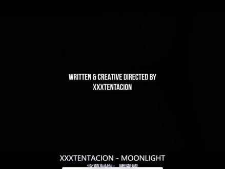 《Moonlight》XXXTentacion 天马行空的曲子,孤独伤感的歌词#xxxtentacion #rap