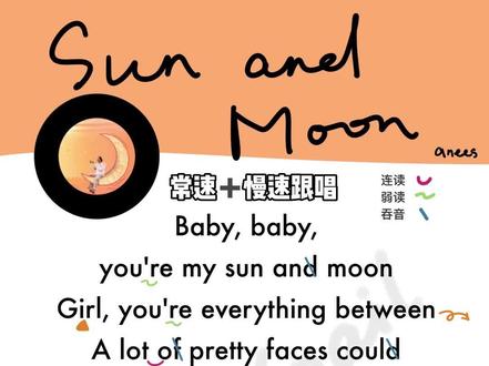 常速慢速跟跟唱sun and moon #sunandmoon #英文歌教学 #欧美音乐 #英文歌 #anees
