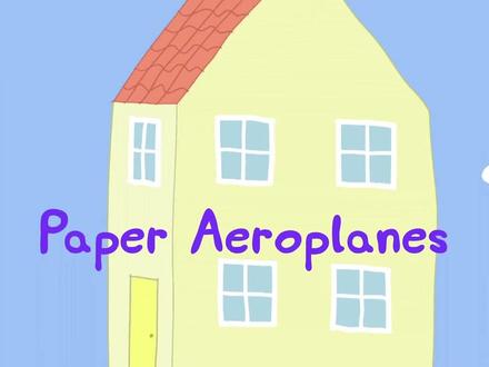 动画片《小猪佩奇》第四季23集:纸飞机 "动画片" "小猪佩奇"