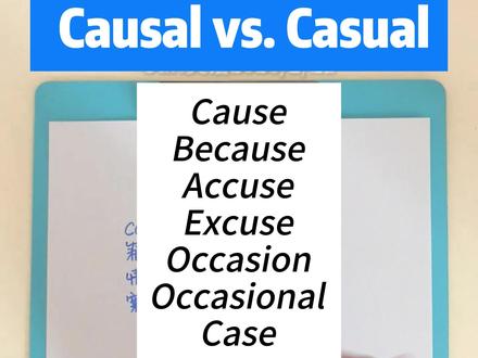 Causal Casual 一个视频讲清楚causal casual的区别和考研四六级高频用法,还能顺便再学会七个单词 #casual #excuse #词根词缀记忆法