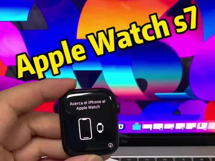 Apple Watch s7匹配iOS15.7操作教程#苹果手表 #applewatch