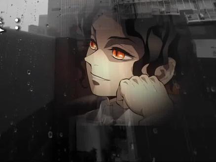 用一首歌来形容鬼灭角色#十二鬼月 #鬼灭之刃 #无诱导未成年人 #正常穿搭 我没有诱导未成年人这里每个人每个衣服都是很正常的正常的穿搭,这个视频里也没有出现吸烟乙类的任何事情希望官方通过