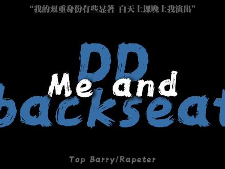 Me and my bro坐进滴滴back seat
#Topbarry #Rapeter #hiphop