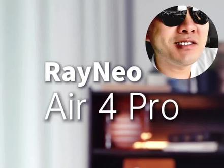 #雷鸟Air4Pro 开箱!全球首款HDR10 AR眼镜,76g轻盈+135吋巨幕,观影办公双能打~
