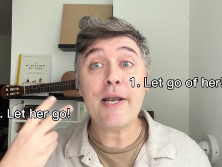 放开这个东西‼️Or放她走😫用英语怎么说⁉️