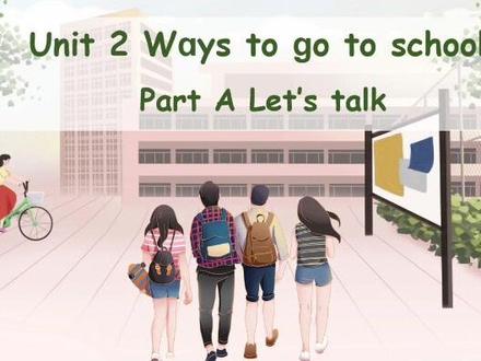 人教六上Unit2 Atalk,交通方式,询问上学方式,歌曲导入进行头脑风暴,呈现老师的行程表,引导学生总结老师的交通方式规律,最后讨论最佳出行方式,进行低碳出行的教育#英语公开课 #ppt课件 #课件制作