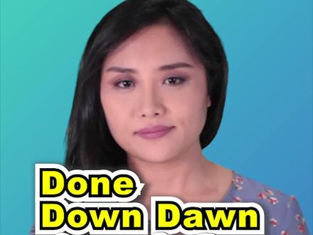 Done Down Dawn发音区分#暑期知识大作战#学浪计划#英语#英语口语