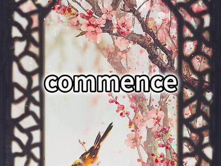 每天一个易错词:commence 是什么意思?别犹豫,靠直觉!暑假别放松,提前为四六级做准备💪 #背单词 #英语四六级#英语单词 #考研英语