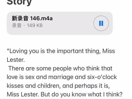 塞林格在《破碎故事之心》中写道:“因为爱你,才是值得在乎的事情,莱斯特小姐。有人觉得爱情是性,是婚姻,是清晨的吻,亦或子孙绕膝。莱斯特小姐,也许爱情真的是这样吧。但你知道我是怎么想的吗?我想,爱是急切伸出的手掌,却又害羞退缩的指尖。" #破碎故事之心 #英文 #英语 #配音 #纯爱战神 #应声倒地