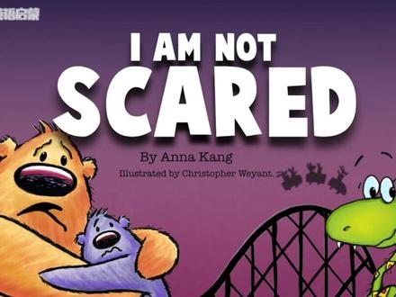I am not scared(我不害怕) - 英语启蒙100本必看绘本#学英语 #英语口语 #英语启蒙 #绘本 #少儿英语