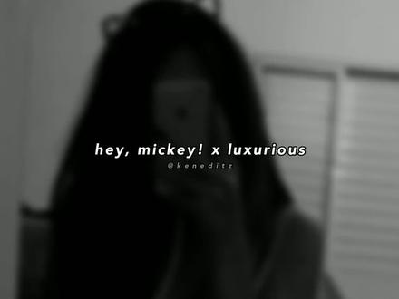 hey, mickey! x luxurious | gwen stefani ft. baby tate (tiktok mashup)
搬运自油管@Ken Editz 非商用侵删
#tiktok #micmonkey #luxurious #搬运 #音乐分享