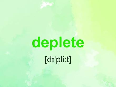 雅思高频词汇 deplete #英语学习 #雅思 #雅思口语 #出国留学 #零基础英语
