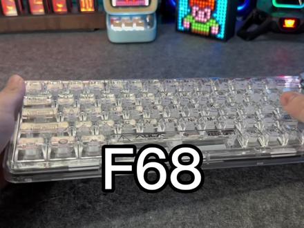 狼蛛F68三模透明客制化键盘,这个价位这个调教水准,没啥好说的了兄弟们闭眼入吧#F68 ##机械键盘