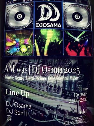 「DJ OSAMA全球首演AMWAS独家呈现」 🎵Music Genre: DJ Osama Type / House/Hard Techno / Neo Trance / Experimental Music 📌Add&Time: 2025.10.5|23:00-02:00 深圳市BO LIVE(福田店) 💽Lineup: 23:00-23:30 滨 23:30-00:30 DJ Osama 00:30-02:00 DJ SenTi #djosama #dj #说唱 #演出现场 #hiphop