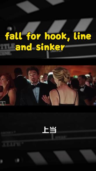 英语思维fall for hook line and sinker#星河知识计划 #渊博文化星 @抖音青少年
